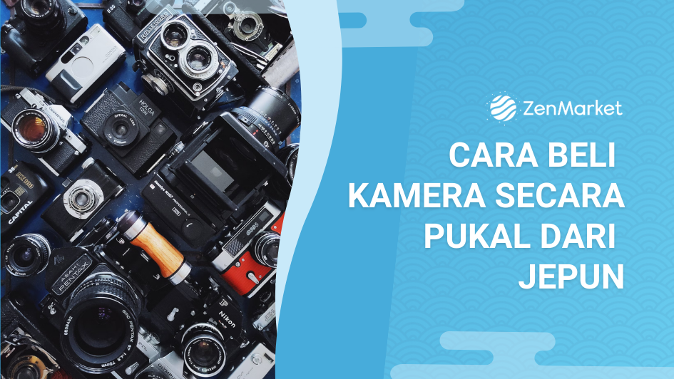 MS Buy Cameras in Bulk from Japan